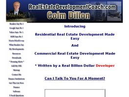 Go to: Commercial Real Estate Development Made Easy Course.