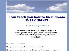 Go to: Lucid Dreaming The Easy Way.