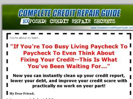 Go to: Complete Credit Repair Guide | Pays 75% Commision.