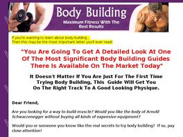 Go to: Body Building Secret Revealed.