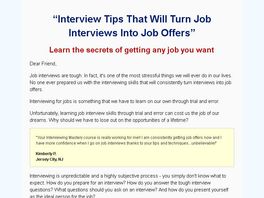 Go to: Interviewing Mastery - Turn Job Interviews Into Job Offers