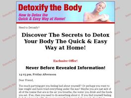 Go to: Detoxify The Body - How To Detox The Quick & Easy Way At Home!