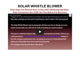 Go to: Solar Whistle Blower- Insider Secrets On Solar Purchase