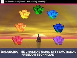 Go to: Tapping Through The Chakras Using Eft