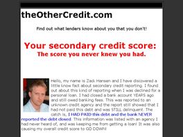 Go to: Secondary Credit Report Information.