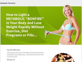 Go to: Metabolic Fat Factor - Stunning Sales Page Design High Converting