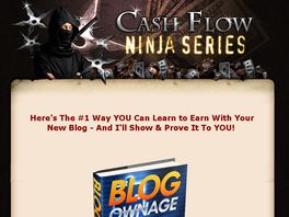Go to: Cash Flow Ninja: Shocking Ninja Secrets Of Top Marketers Revealed!