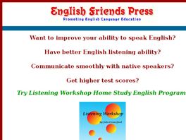 Go to: Listening Workshop Home Study English Program.