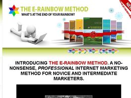 Go to: The E-Rainbow Method - Professional Internet Marketing