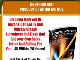 Go to: Lightning Fast Product Creation Tactics.