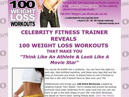 Go to: 100 Weight Loss Workouts | By Celebrity Fitness Trainer Terri Walsh.