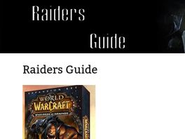 Go to: Raiders Guide - Guide To Raiding