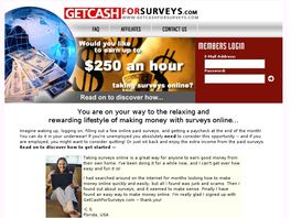 Go to: Get Cash For Surveys - $50 Bonus To New Affiliates!