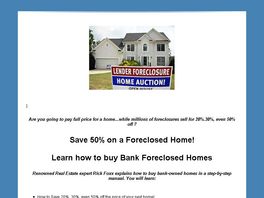 Go to: How to Buy Foreclosures - 2011 Foreclosure Buyer's Guide