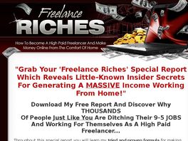 Go to: New! Freelance Riches Video Training - Earn 65% Commissions!
