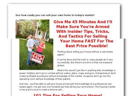 Go to: 101 Tips For Selling Your Home Yourself.