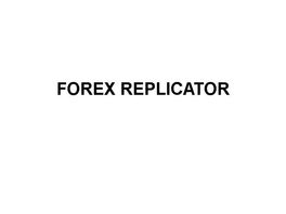 Go to: Forex Replicator - Use Historical Data To Predict Price Movements