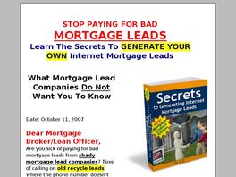 Go to: Earn 60% A Sale - Generate Mortgage Leads Secret.