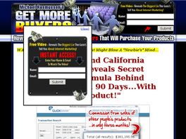 Go to: Get More Buyers :: $381,195.06 In 90 Days...with No Product!
