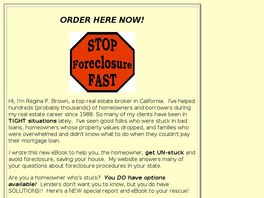 Go to: Stop Foreclosure Fast: Solutions To Save Your House.