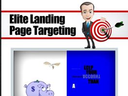 Go to: Elite Landing Page Targeting - Exponentially Increase Conversions