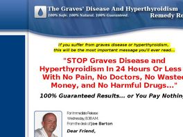 Go to: Graves Disease & Hyperthyroidism Remedy Report - New 1-click Upsell!