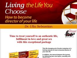 Go to: Living The Life You Choose. How To Become Director Of Your Life