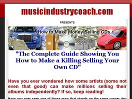 Go to: Musicindustrycoach.com -- Learn How To Make Money Selling Cds