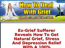 Go to: Deal With Grief Product - 75% Commissions - Big Earner!