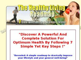 Go to: The Healthy Living Roadmap.