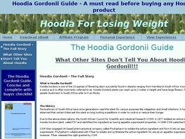 Go to: The Hoodia Gordonii Guide - Concise And Complete.