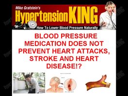 Go to: Hypertension King- How To Lower Blood Pressure Naturally
