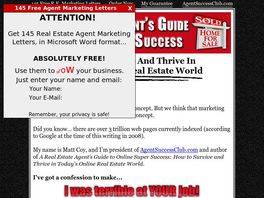 Go to: Real Estate Agents Guide To Online Success EBook.