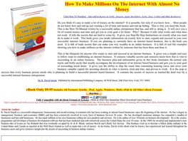 Go to: How To Make Millions On The Internet With Almost No Money