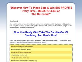 Go to: The Risk Free Betting Formula.