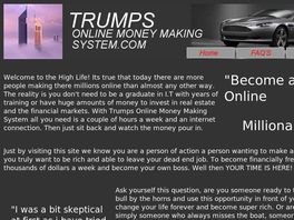 Go to: Trumps Online Money Making System.