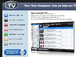 Go to: JohnQ Tv - Internet Tv for Men. 50% Commission!