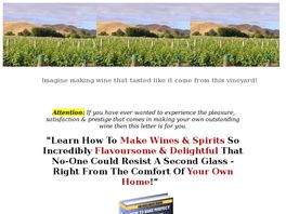 Go to: Home Wine Making Success - Learn The Secrets From Real Winemakers.