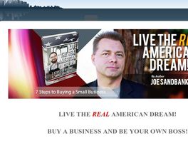 Go to: Live The Real American Dream! 7 Steps To Buying A Small Business