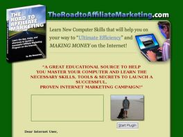 Go to: The Road To Affiliate Marketing.