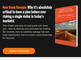 Go to: Trader Road Map Ebook Trading Guide And Success Plan