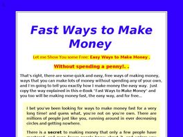 Go to: Fast Ways To Make Money.