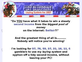 Go to: Lay Blueprint: Betfair Laying System.