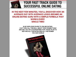 Go to: The Lazy Guys Guide To Getting All The Women And Dates You Can Handle