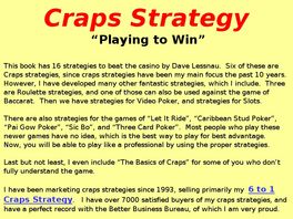 Go to: Three Guaranteed To Win Craps Strategies