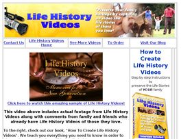 Go to: How To Create Life History Videos