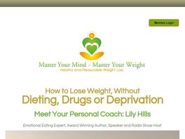 Go to: Master Your Mind Master Your Weight