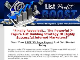 Go to: Brand New List Building Video Training - Earn 65% Commissions!