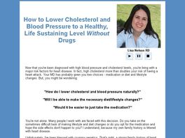 Go to: Heart Health Made Easy: How To Lower Blood Pressure & Cholesterol