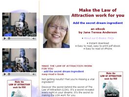 Go to: Make The Law Of Attraction Work For You - The Secret Dream Ingredient.